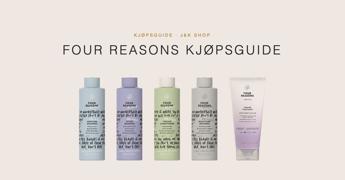 Four Reasons kjøpsguide: shampoo, balsam og behandling fra Four Reasons hårpleie hos J&K Shop