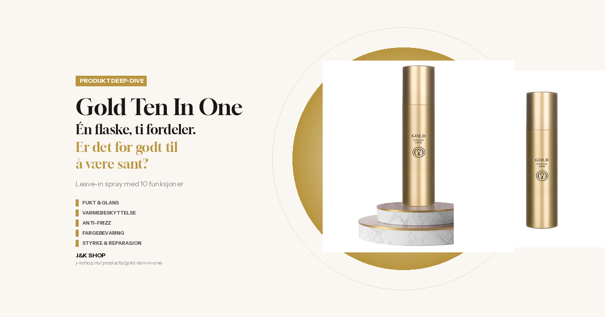 Gold Ten In One: Én flaske, ti fordeler. Er det for godt til å være sant?