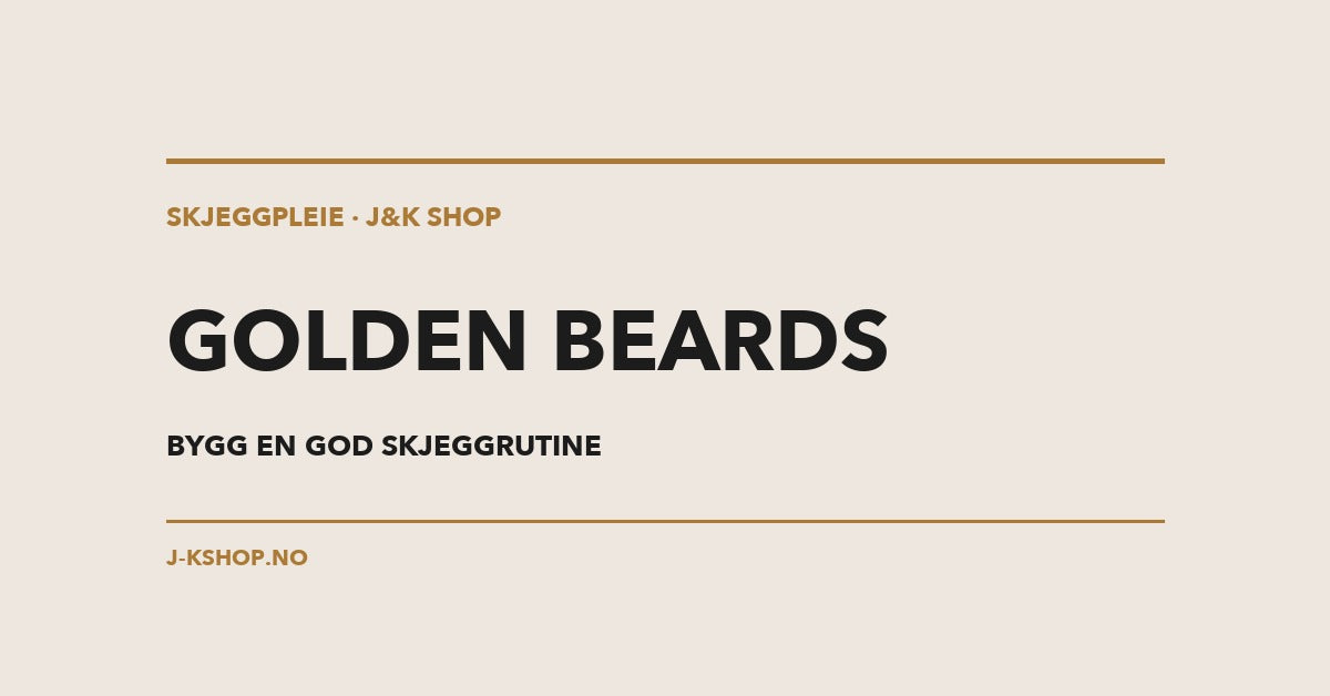 Golden Beards skjeggpleierutine