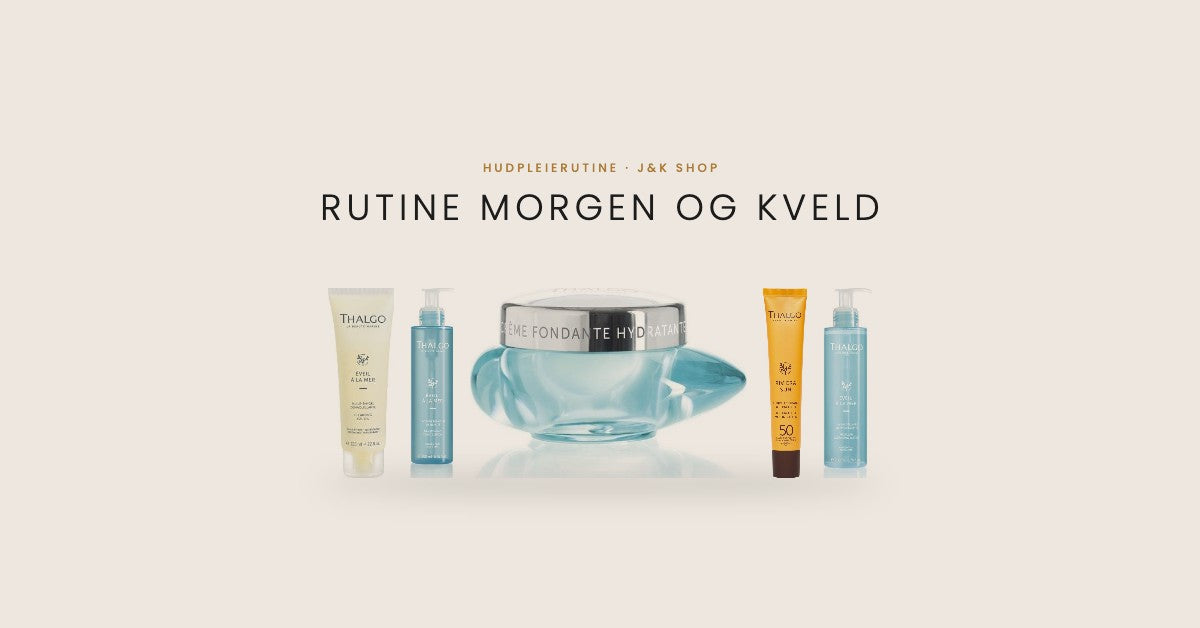 Thalgo hudpleierutine morgen og kveld: Éveil à la Mer rens, Source Marine og solkrem